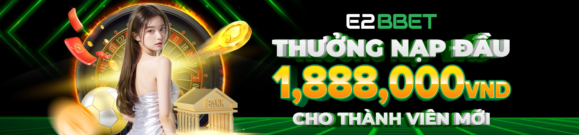 thưởng nạp e2bet